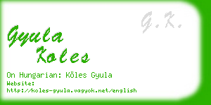gyula koles business card